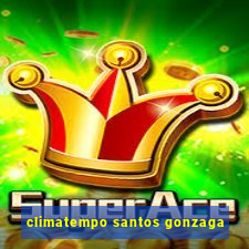 climatempo santos gonzaga